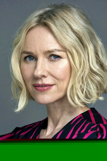 Naomi Watts
