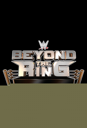 WWE Beyond The Ring