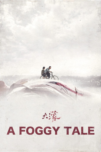 A Foggy Tale