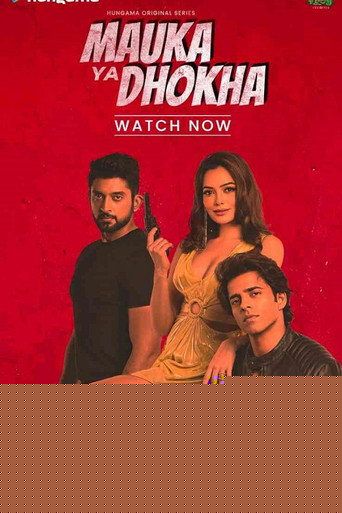 Mauka Ya Dhokha