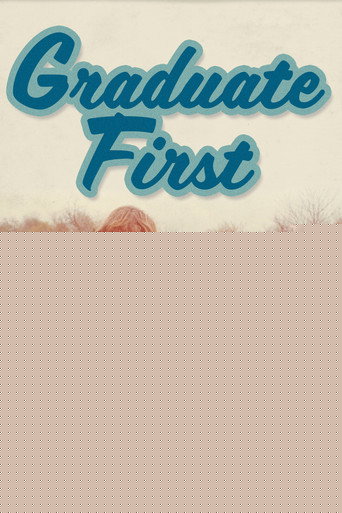 Graduate First