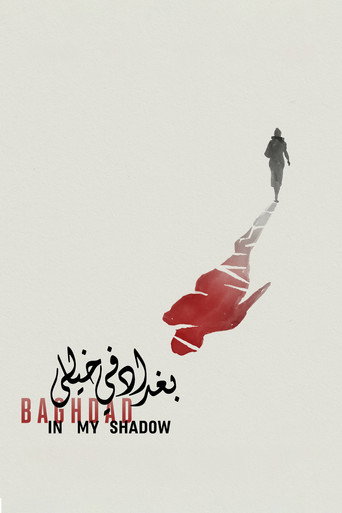 Baghdad in My Shadow