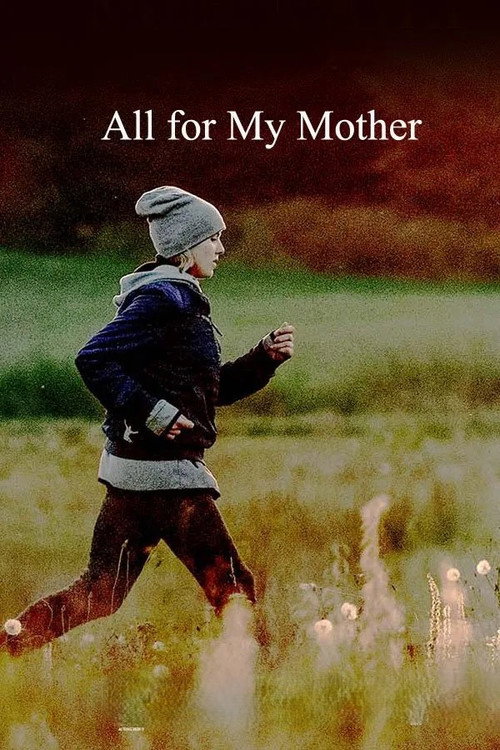 All for My Mother