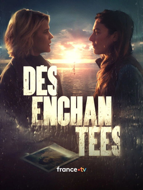 Désenchantées