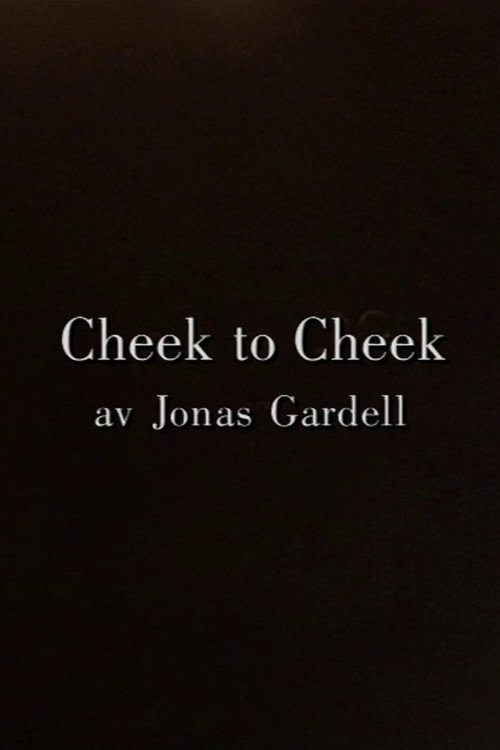 Cheek to Cheek