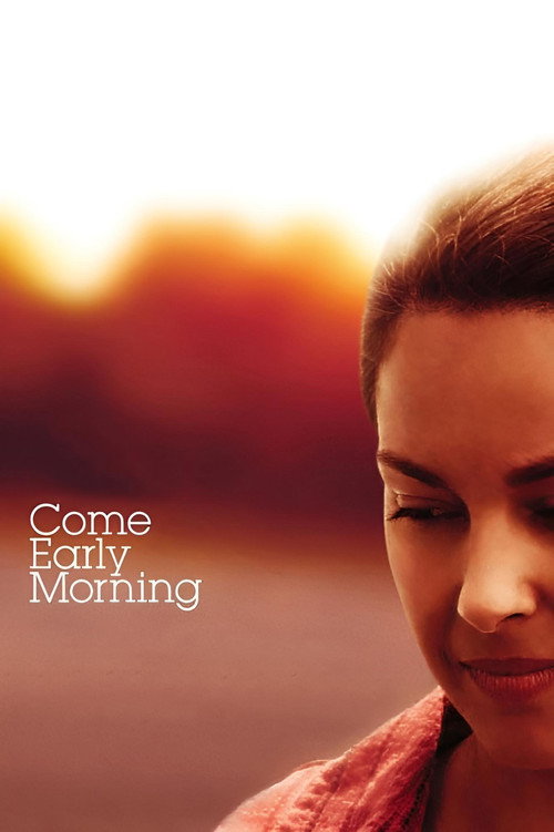 Come Early Morning