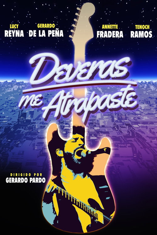 Deveras me Atrapaste