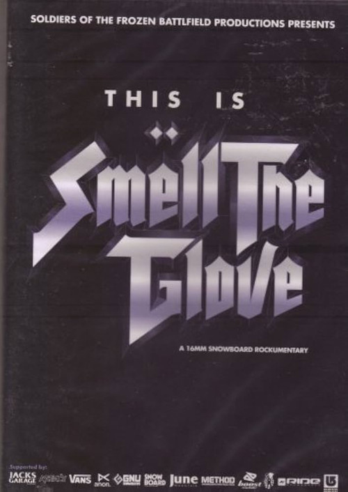 Smell the Glove