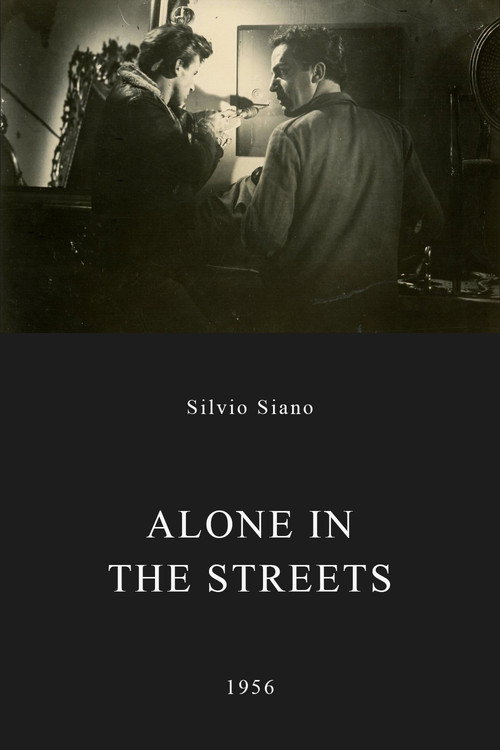 Alone in the Streets