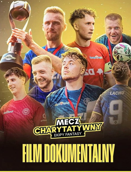 Mecz Charytatywny - film dokumentalny