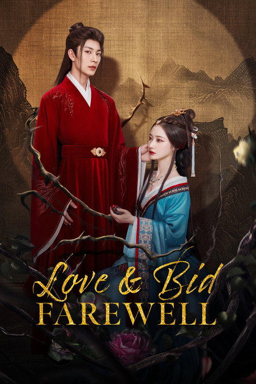Love & Bid Farewell
