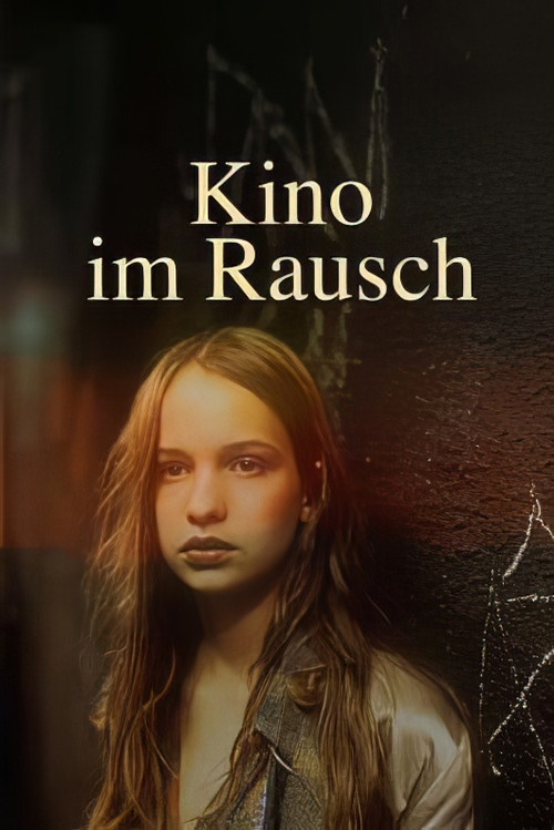 Kino im Rausch - Die Kinder vom Bahnhof Zoo
