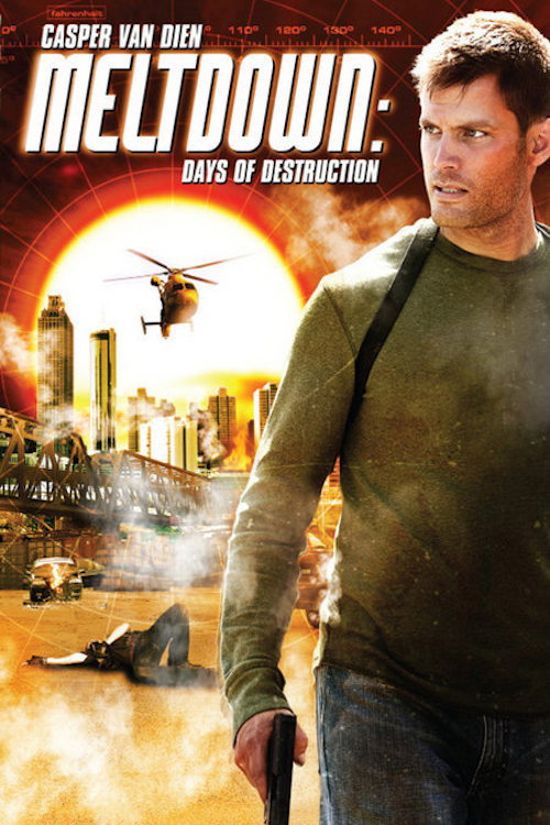 Meltdown: Days of Destruction