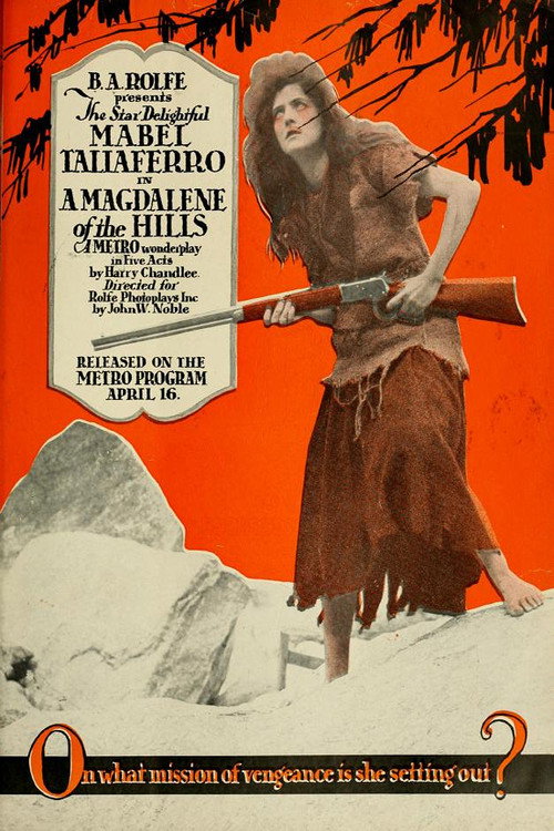 A Magdalene of the Hills