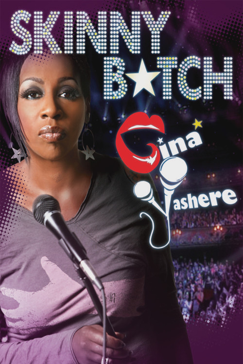 Gina Yashere: Skinny B*tch