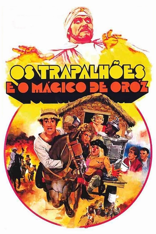 The Trapalhões and the Wizard of Oróz