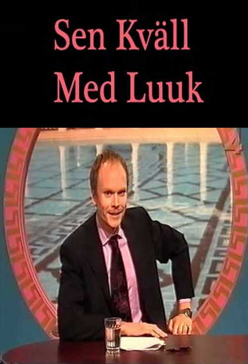 Sen kväll med Luuk