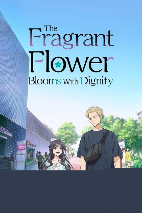 The Fragrant Flower Blooms with Dignity
