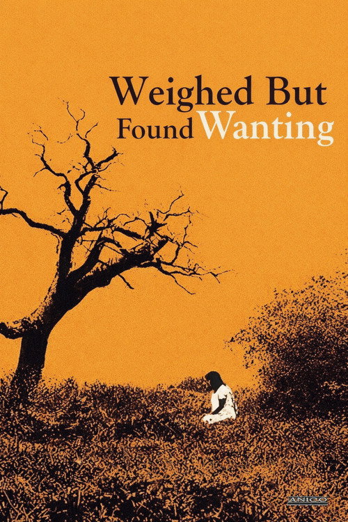 Weighed But Found Wanting