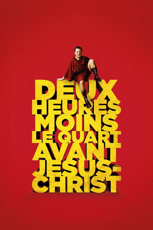 Quarter to Two Before Jesus Christ