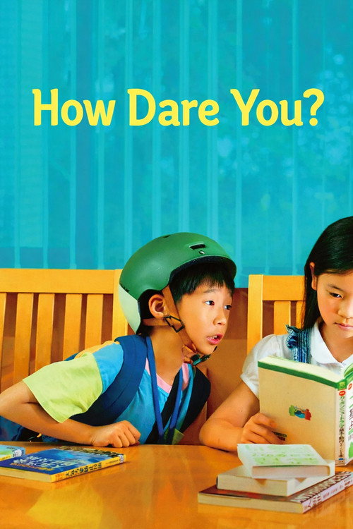How Dare You?