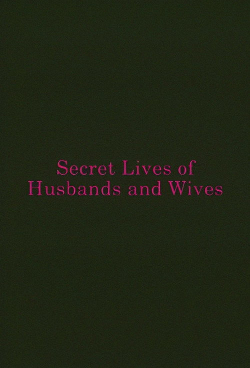 Secret Lives of Husbands and Wives