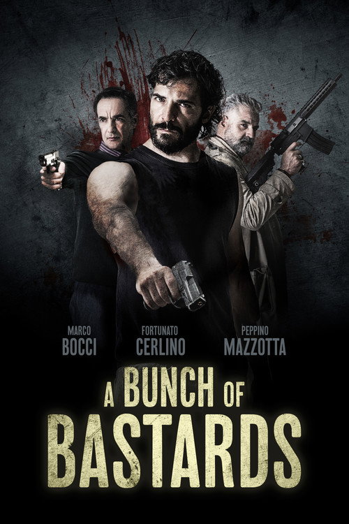 A Bunch Of Bastards