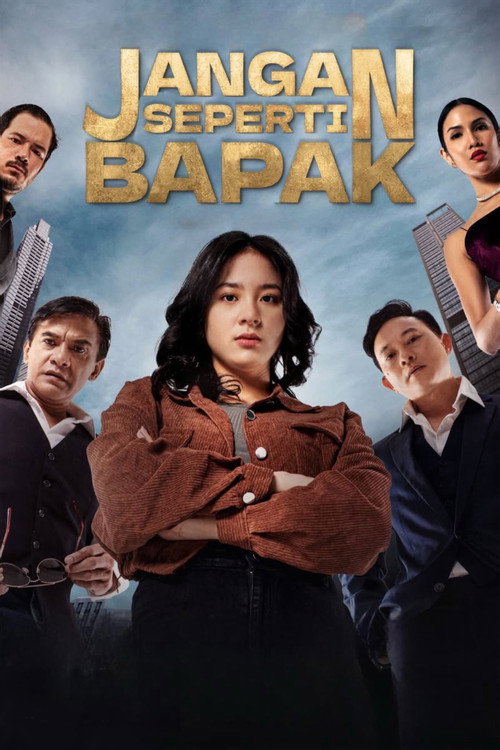 Jangan Seperti Bapak
