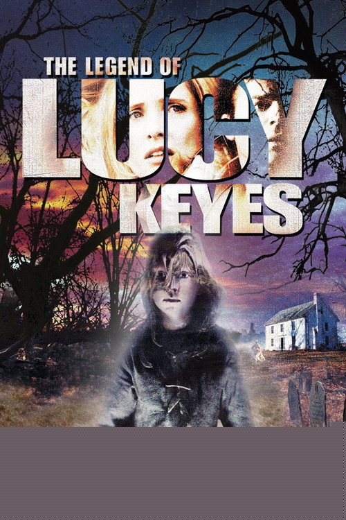 The Legend of Lucy Keyes