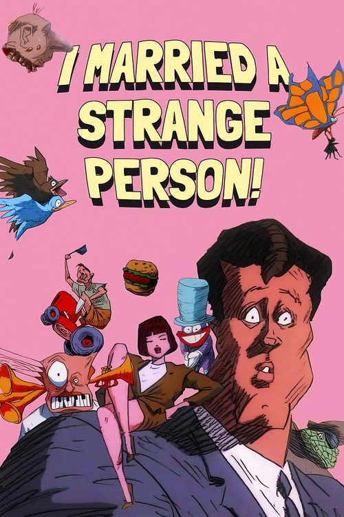 I Married a Strange Person!