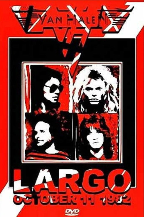 Van Halen: Largo Oct 11, 1982