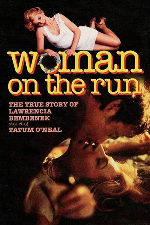 Woman on the Run: The Lawrencia Bembenek Story