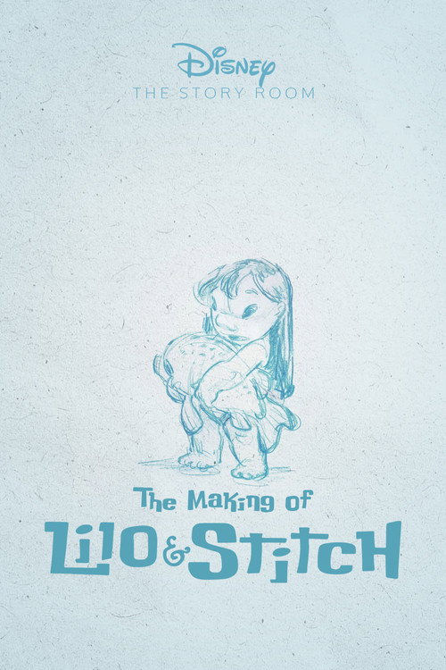 The Story Room: The Making of 'Lilo & Stitch'