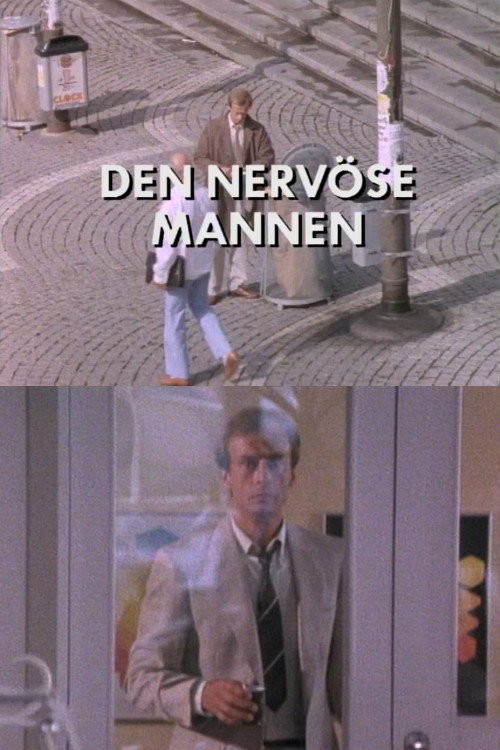 The Nervous Man