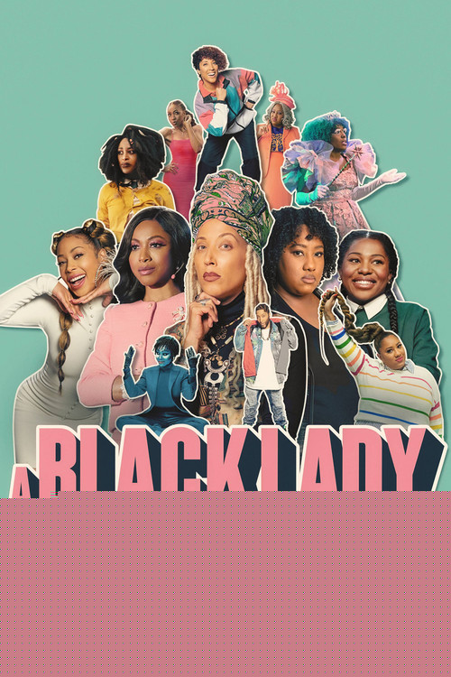 A Black Lady Sketch Show