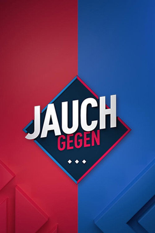 Jauch gegen…