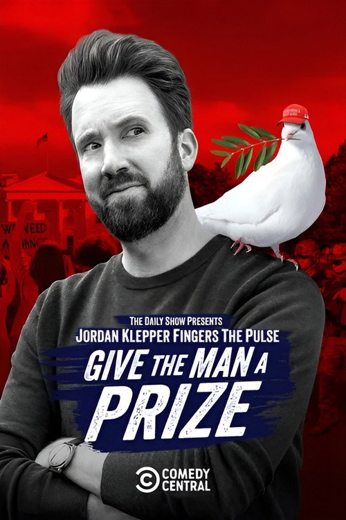 Jordan Klepper Fingers the Pulse: Give the Man a Prize
