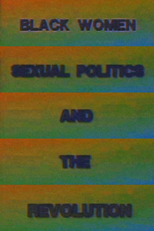 Black Women, Sexual Politics and the Revolution