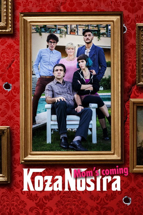 Koza Nostra. Mom's Coming