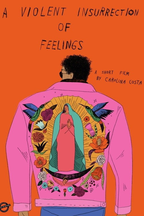 A Violent Insurrection of Feelings