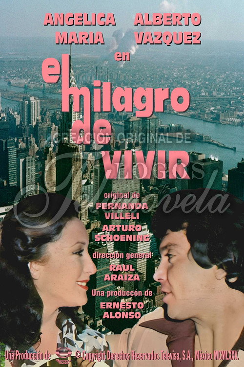 El milagro de vivir