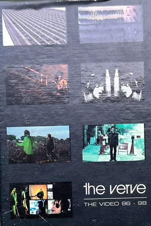 The Verve: The Video 96 - 98