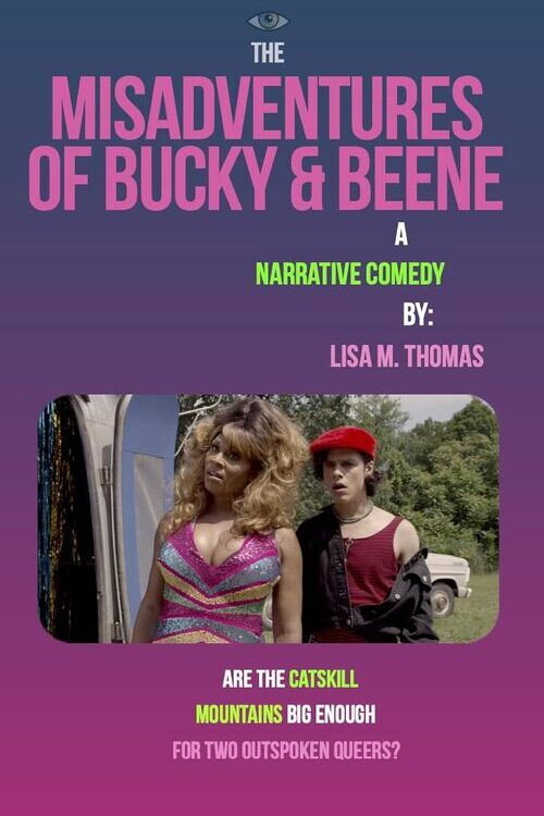 The Misadventures of Bucky and Beene