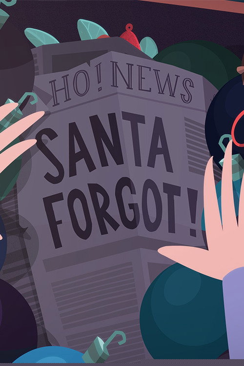 Santa Forgot