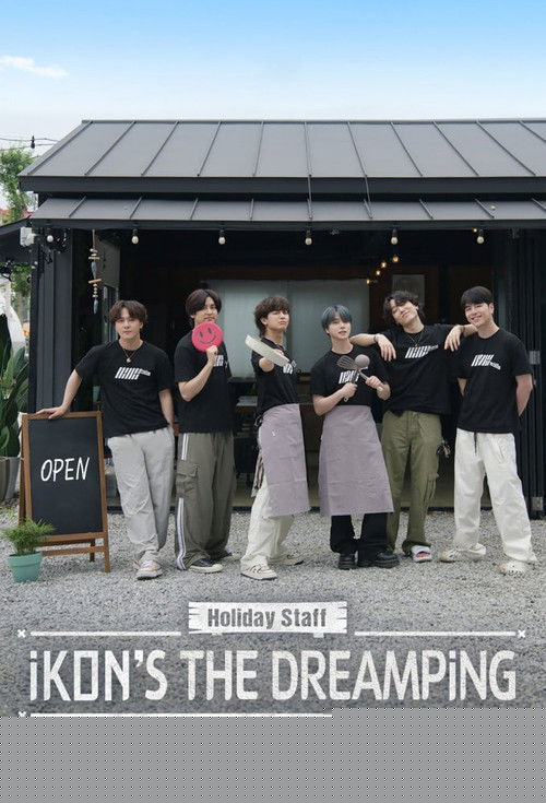 Holiday Staff: iKON's The DreamPing